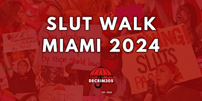 Slut Walk Miami 2024 primary image