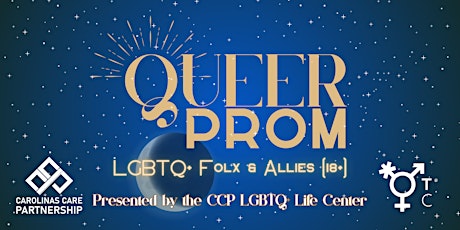 Queer Prom 2024 Presented by CCP LGBTQ+ Life Center