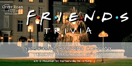 Friends Trivia at Gypsy Road Brewing Company primary image