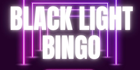 DCPAC PA Presents Black Light Bingo