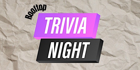 Free Rooftop Trivia