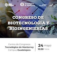 Image principale de Congreso de Biotecnología y Bioingenierías