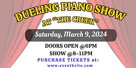 Dueling Piano Show at The Creek primary image