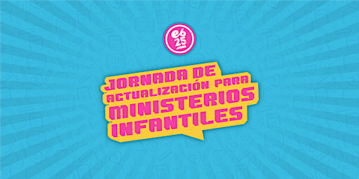 Hauptbild für JORNADA DE ACTUALIZACIÓN PARA MINISTERIOS INFANTILES