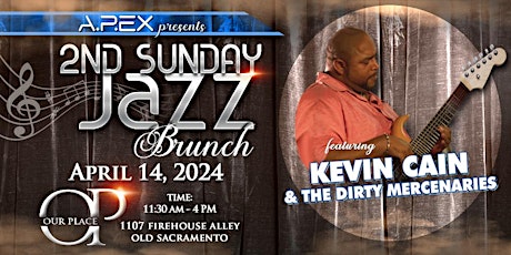 2nd SUNDAY JAZZ BRUNCH (A.P.EX) featuring KEVIN CAIN