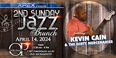 Primaire afbeelding van 2nd SUNDAY JAZZ BRUNCH (A.P.EX) featuring KEVIN CAIN