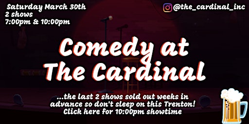 Hauptbild für Comedy at The Cardinal! 10pm Show