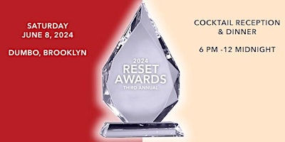 Image principale de The 2024 Annual Reset Awards Gala