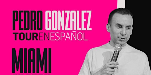 Pedro Gonzalez en Miami - Abril 27  primärbild