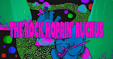 Imagem principal do evento Sam Burchfield Presents: The 2nd Annual Rock Hoppin Ruckus