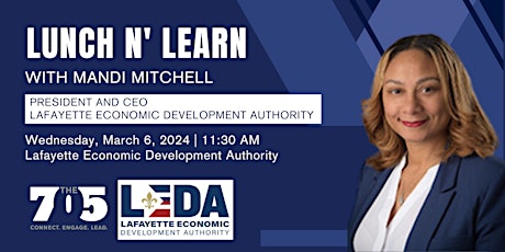 Lunch & Learn: LEDA's Vision for Economic Growth & Opportunity in Lafayette primary image