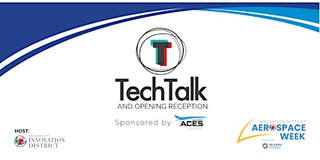 TechTalk and Opening Reception for Aerospace Week