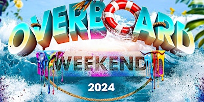 OVERBOARD WKND #NYC primary image