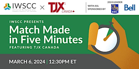 Match Made in Five Minutes! TJX  and IWSCC primary image