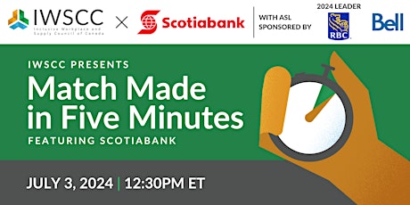 Match Made in Five Minutes! Scotiabank and IWSCC primary image