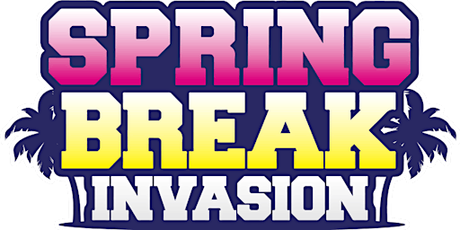 Immagine principale di Spring Break Invasion “Bikini Tops & Short Shorts Edition” 