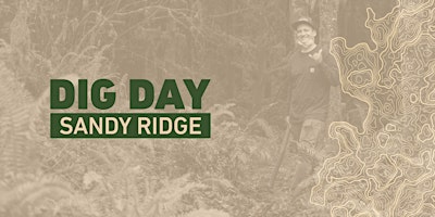 Immagine principale di DIG DAY — Sandy Ridge 