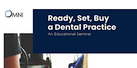 Ready, Set, Buy a Dental Practice