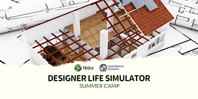Imagem principal do evento Designer Life Simulation June Summer Camp