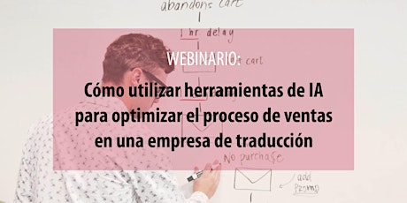 Cómo utilizar herramientas de IA para optimizar el proceso de ventas