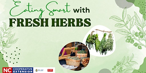 Imagem principal do evento Eat Smart with Fresh Herbs (In-Person)