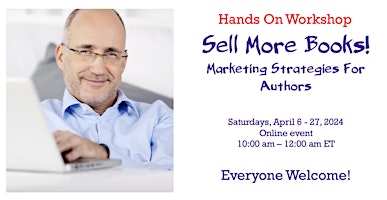 Hauptbild für Sell More Books! Marketing Strategies For Authors