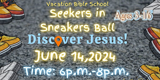 Seekers in Sneaker Ball Vacation Bible School