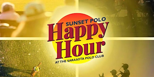 Imagen principal de Thursday March 28, 2024: SUNSET HAPPY HOUR POLO with the HANG TIME BAND!