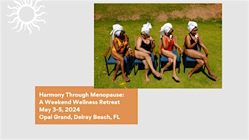 Imagem principal do evento Harmony Through Menopause: A Weekend Wellness Retreat for Women