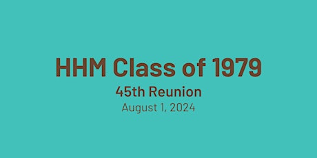 HHM - Class of 1979 Reunion