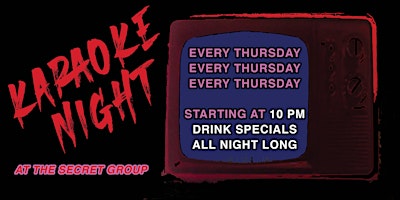 Karaoke Thursday @ The Secret Group! primary image