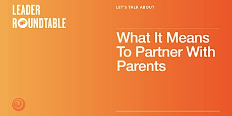 Let's Talk About Partnering with Parents