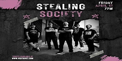 Hauptbild für Soundbank Presents: Stealing Society - LIVE at Rivet!