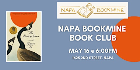 Napa Bookmine Book Club: The Book of Goose by Yiyun Li primary image