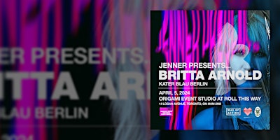 Primaire afbeelding van JENNER PRESENTS… Britta Arnold (Kater Blau, Berlin)