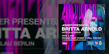 JENNER PRESENTS… Britta Arnold (Kater Blau, Berlin)