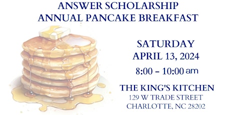 Eat Pancakes and Help Send Moms to College - ANSWER Scholarship