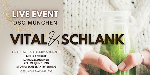 Hauptbild für VITAL & SCHLANK Live Event in München