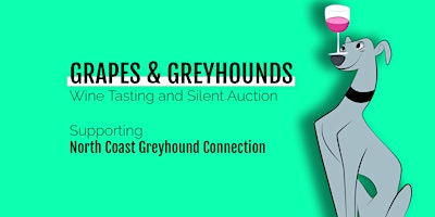 Imagem principal do evento Grapes & Greyhounds 2024
