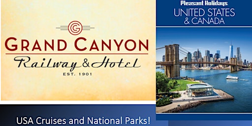 AAA Travel Presents USA Cruises and Grand Canyon Railway! primary image