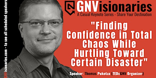 "Confidence" - Thomas Puketza - TedXGNV Organizer primary image