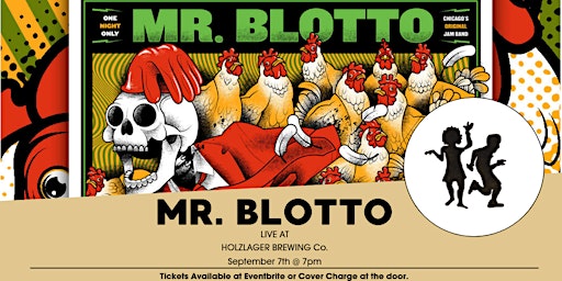 Primaire afbeelding van Mr. Blotto Live at Holzlager Brewing Co.