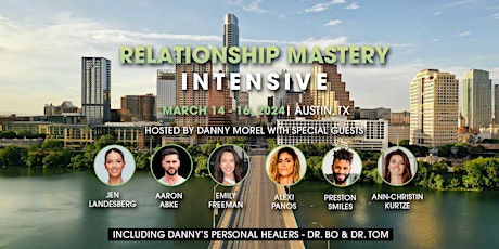 Imagen principal de Austin 2024 March: Relationship Mastery Inner Circle Intensive