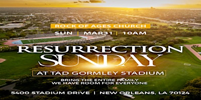 Imagem principal de Rock of Ages Baptist Church Resurrection Sunday at Tad Gormley Stadium