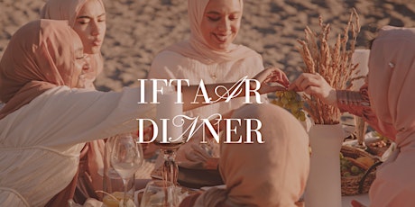 Noor Sunnah Sisters Iftaar Dinner at Khanz primary image