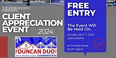 The Duncan Duo Client and Agent Appreciation Event at Amalie Arena primary image