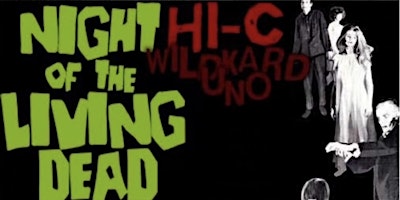 Imagen principal de Jahpool & Bank present Night of the Living Dead w/ Hi-C & Wildkard Uno