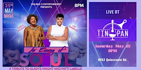 “An Evening of Soul” – A Tribute to Gladys Knight & Patti Labelle
