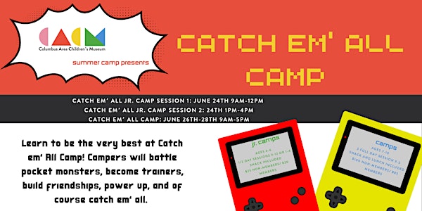 Catch em' All Camp Jr Afternoon Session