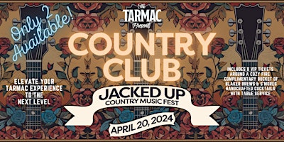Image principale de Jacked Up Country Music Fest  2024 COUNTRY CLUB
